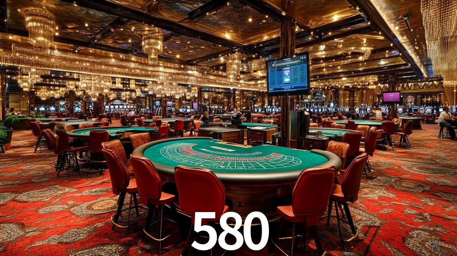580 bet
