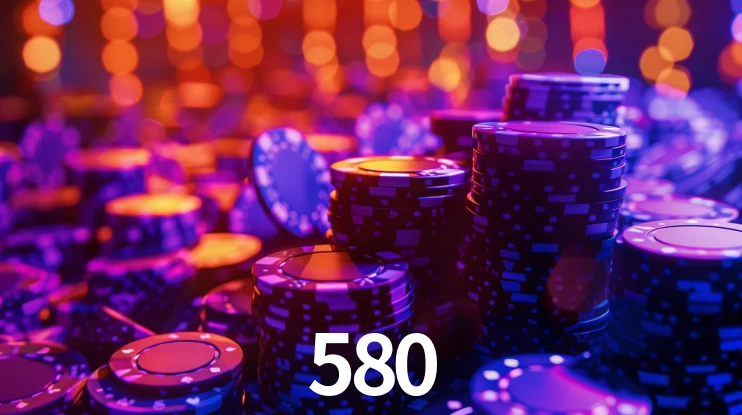 Bônus Generosos e Exclusivos no 580 para Você!